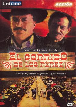 El Corrido de Los Perez