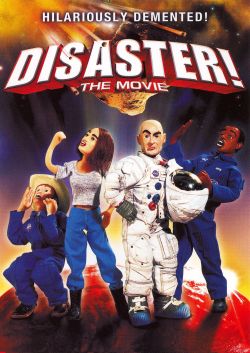 Disaster! The Movie