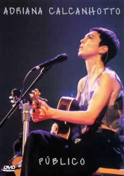Adriana Calcanhotto: Público