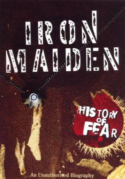 Iron Maiden: The History of Fear