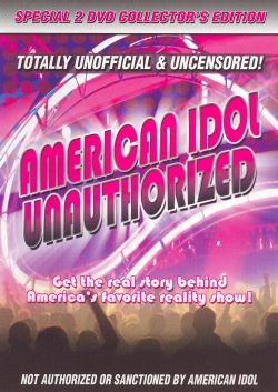 American Idol Unauthorized