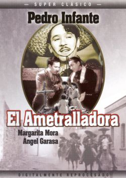 El Ametralladora