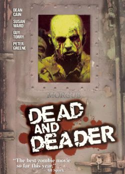 Dead and Deader