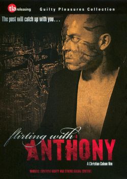 Flirting with Anthony