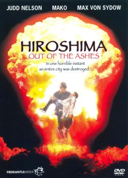 Hiroshima: Out of the Ashes