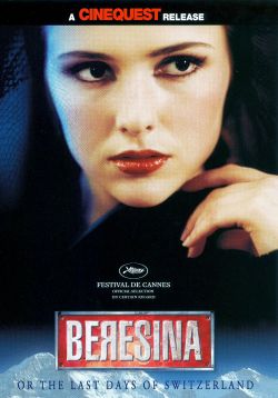 Beresina oder die letzten Tage der Schweiz
