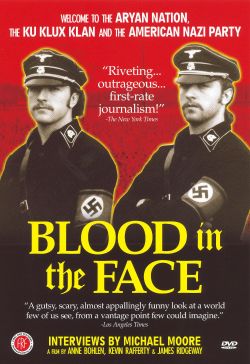 Blood in the Face
