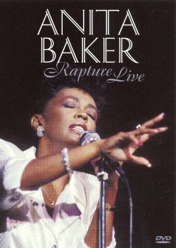 Anita Baker: One Night of Rapture