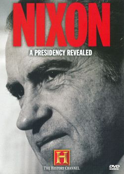 Nixon: A Presidency Revealed