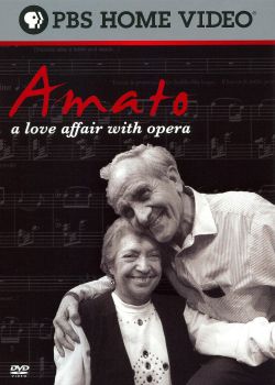 Amato: A Love Affair With Opera