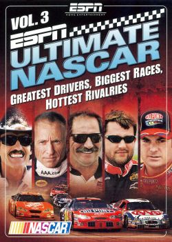 ESPN: Ultimate NASCAR, Vol. 3 - Greatest Drivers, Biggest Races, Hottest Rivalries