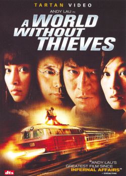 A World Without Thieves