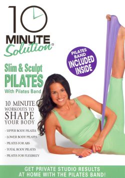 10 Minute Solution: Slim & Sculpt Pilates