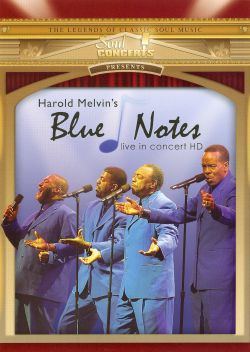 Harold Melvin and the Blue Notes: Live in Concert