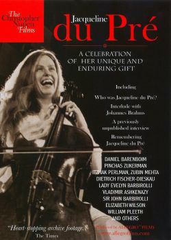 Du Pre: A Celebration of Her Unique Enduring Gift