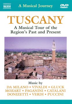 A Musical Journey: Tuscany