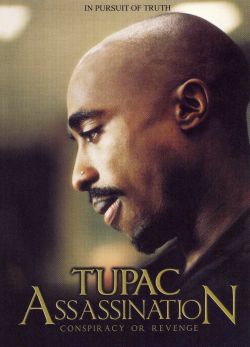 2pac: Assassination - Conspiracy or Revenge