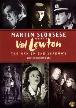 Val Lewton: The Man in the Shadows