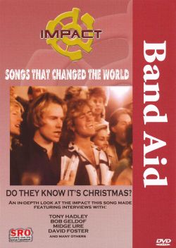 Band Aid: Do They Know It's Christmas? The Story of the Official Band