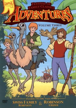 Festival of Family Classics: Swiss Family Robinson