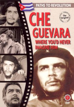Che Guevara: Where You'd Never Imagine Him