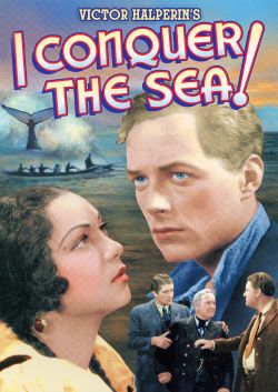 I Conquer the Sea