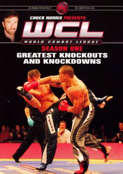 Chuck Norris Presents: World Combat League - Season One Greatest Knockouts and Knockdowns