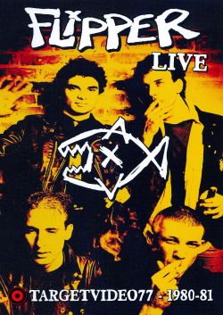 Flipper: Live - Targetvideo077, 1980-81