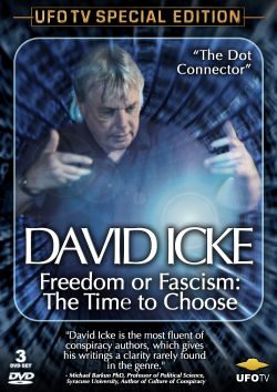 David Icke: Freedom or Fascism - The Time to Choose