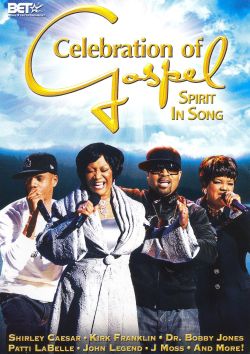 Celebration of Gospel: Spirit in Song