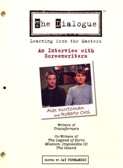 The Dialogue: Learning From the Masters - Alex Kurtzman and Roberto Orci
