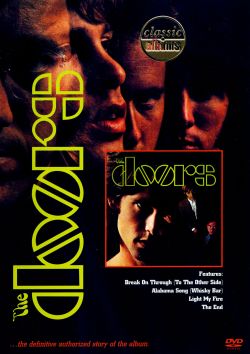 Classic Albums: The Doors - The Doors