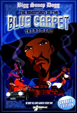Bigg Snoop Dogg Presents: The Adventures of Tha Blue Carpet Treatment