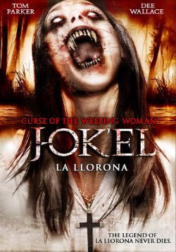 Curse of the Weeping Woman: J-ok'el - La Llorona