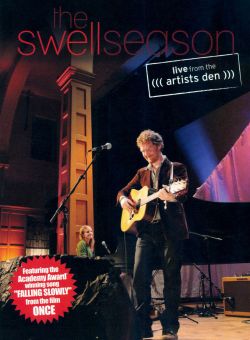 The Swell Season: Live from the Artists Den