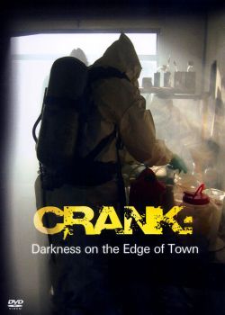 Crank: Darkness on the Edge of Town