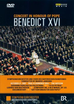 Concert in Honour of Pope Benedict XVI: Beethoven - Symphony No. 9