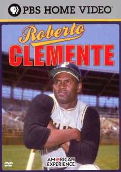 American Experience: Roberto Clemente