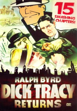 Dick Tracy Returns [Serial]