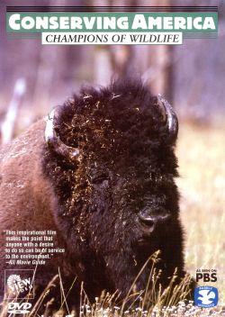 Conserving America: Champions of Wildlife