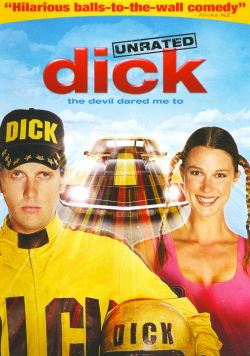 Dick: The Devil Dared Me To