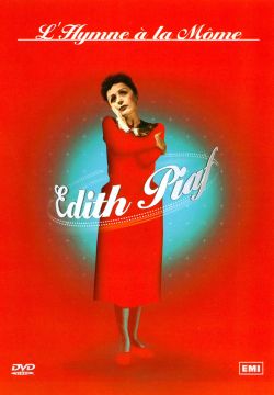 Edith Piaf: L'Hymne a Mome