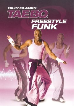 Billy Blanks: Tae Bo Freestyle Funk