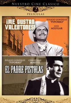El Padre Pistolas