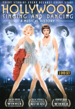 Hollywood Singing and Dancing: A Musical History