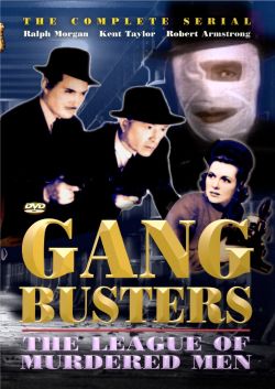 Gang Busters [Serial]