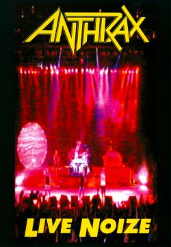 Anthrax: Live Noize