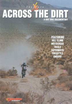 Across the Dirt: A Dirt Bike Documentary