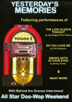 All Star Doo Wop Weekend, Vol. 2: Yesterday's Memories