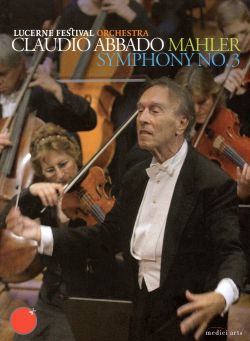 Claudio Abbado: Mahler - Symphony No. 3
